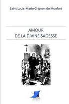 Amour de la divine Sagesse