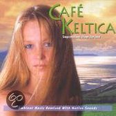 Cafe Keltica Impressions