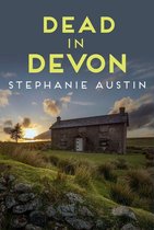 Devon Mysteries 1 - Dead in Devon