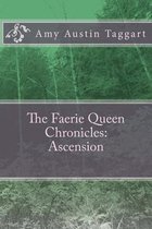 The Faerie Queen Chronicles