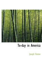 To-Day in America