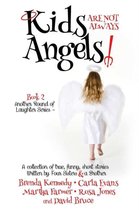 Kids are Not Always Angels