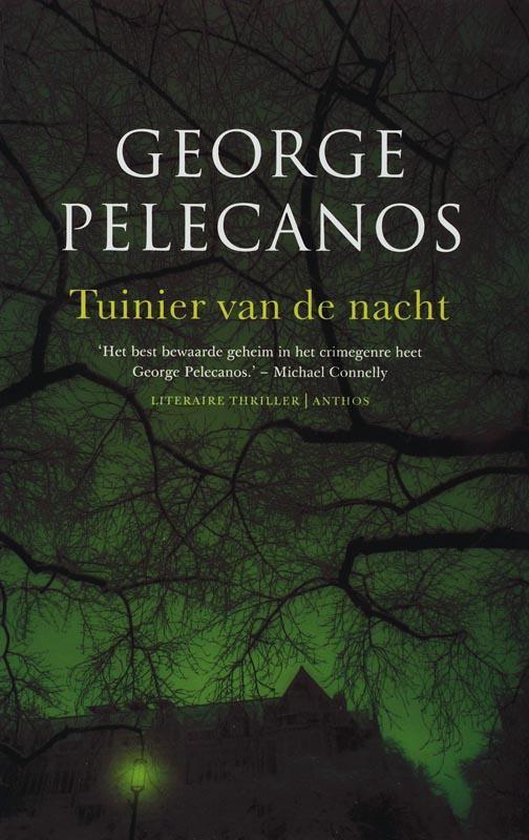 Cover van het boek 'Tuinier van de nacht' van George P. Pelecanos