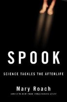 Spook - Science Tackles the Afterlife