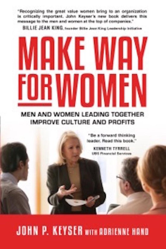 Make Way For Women: Men and Women Leading Together Improve C ... - cover