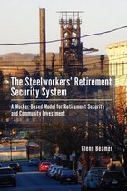 The Steelworkers' Retirement Security System