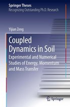 Springer Theses - Coupled Dynamics in Soil