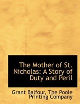 The Mother of St. Nicholas