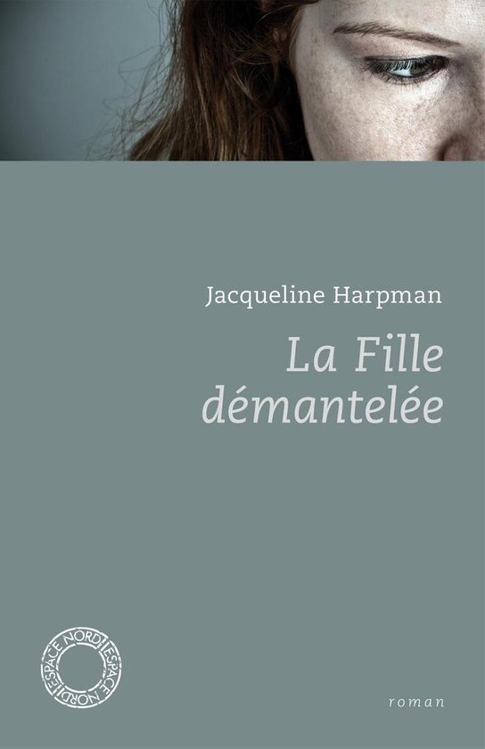 La Fille démantelée