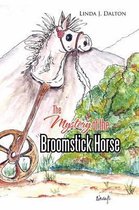 The Mystery of the Broomstick Horse
