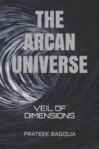 The Arcan Universe