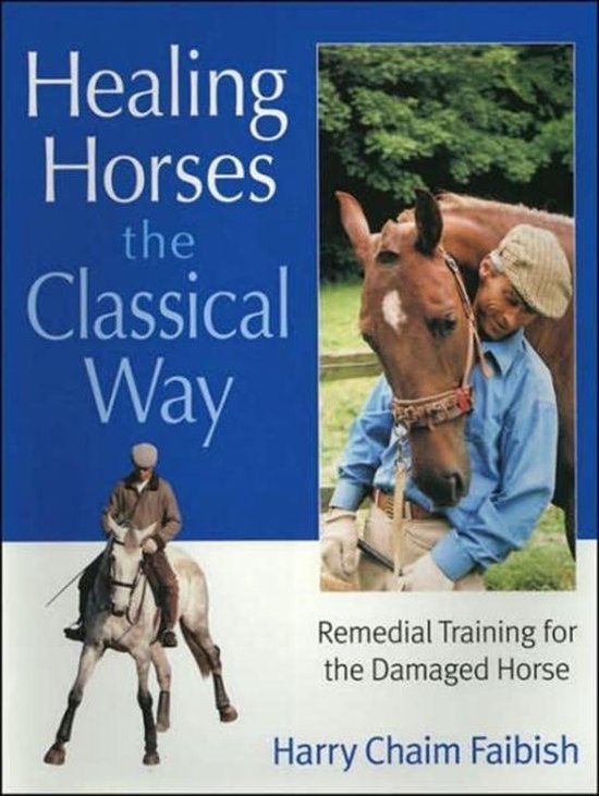 Healing Horses the Classical Way - cover