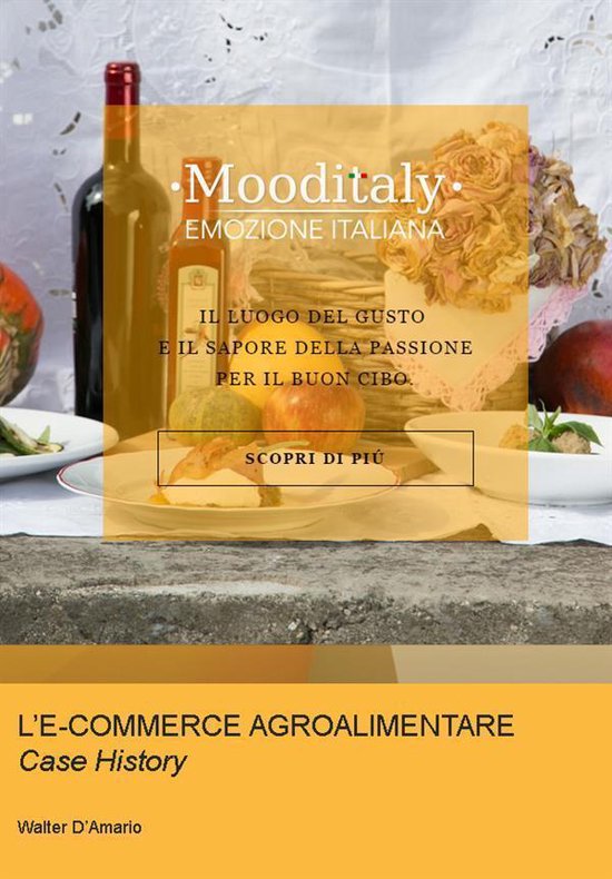 L'E-COMMERCE AGROALIMENTARE. Case History - cover
