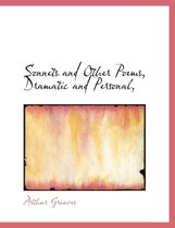 Sonnets and Other Poems, Dramatic and Personal,