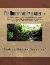 The Hunter Family in America