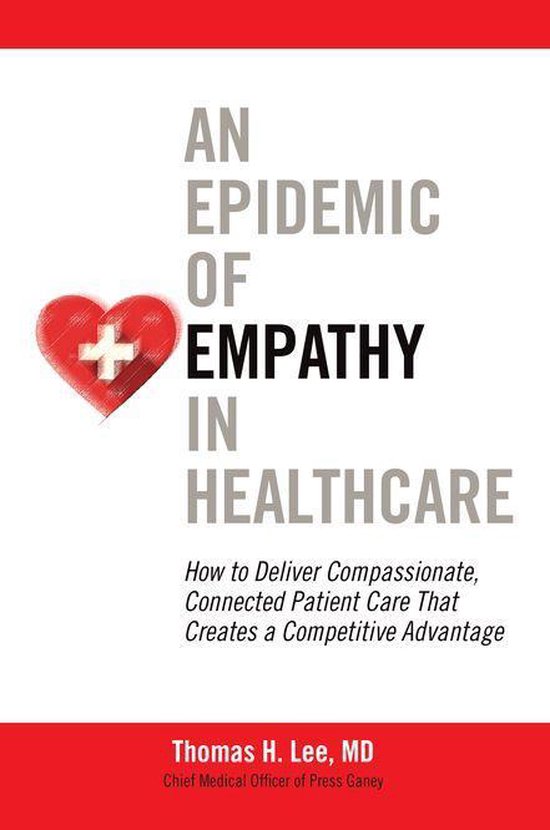 An Epidemic of Empathy in Healthcare: How to Deliver Compass ... - cover