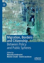 Migration, Diasporas and Citizenship - Migration, Borders and Citizenship