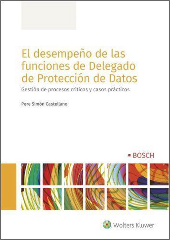 El desempeño de las funciones de delegado de protección de ... - cover