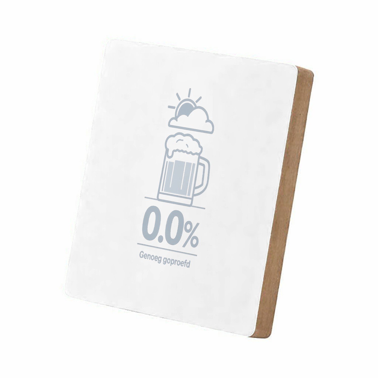 Mr Cadeautjes MDF staande fotolijst 15,2 x 15,2 - design Een weerbericht-grap rond koffie in plaats van bier, met een | cadeau Wit