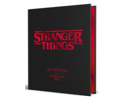 Stranger Things: La historia oficial de la legendaria serie / Stranger Things: The Official Behind-the-Scenes Companion