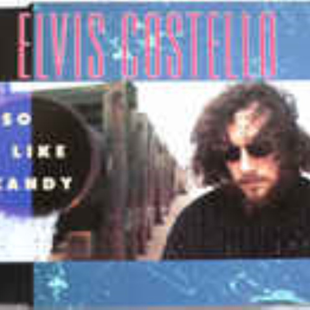 Elvis Costello - So Like Candy