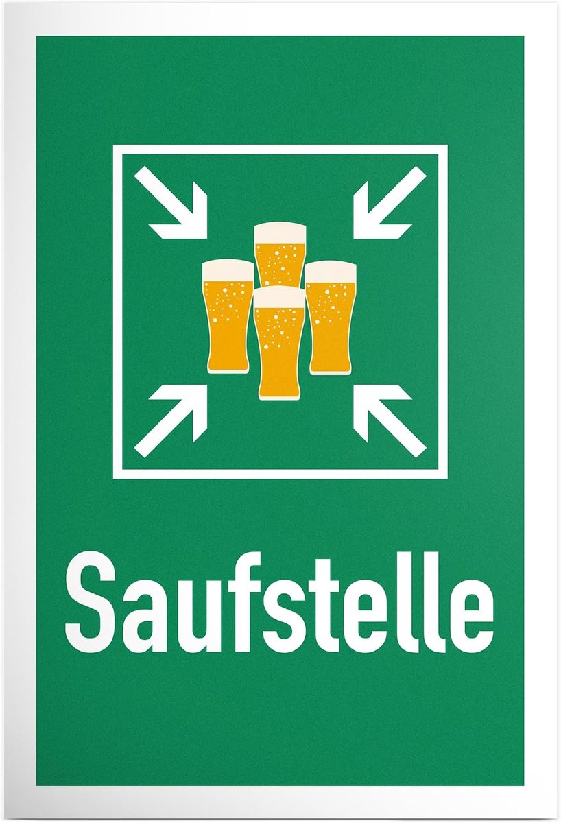 Saufstellle, PVC bord met spreuk - grappig cadeau voor hem, cadeau-idee verjaardagscadeau mannen/jongens, party decoratie, grappig artikel voor JGA - Accessoire fotobox