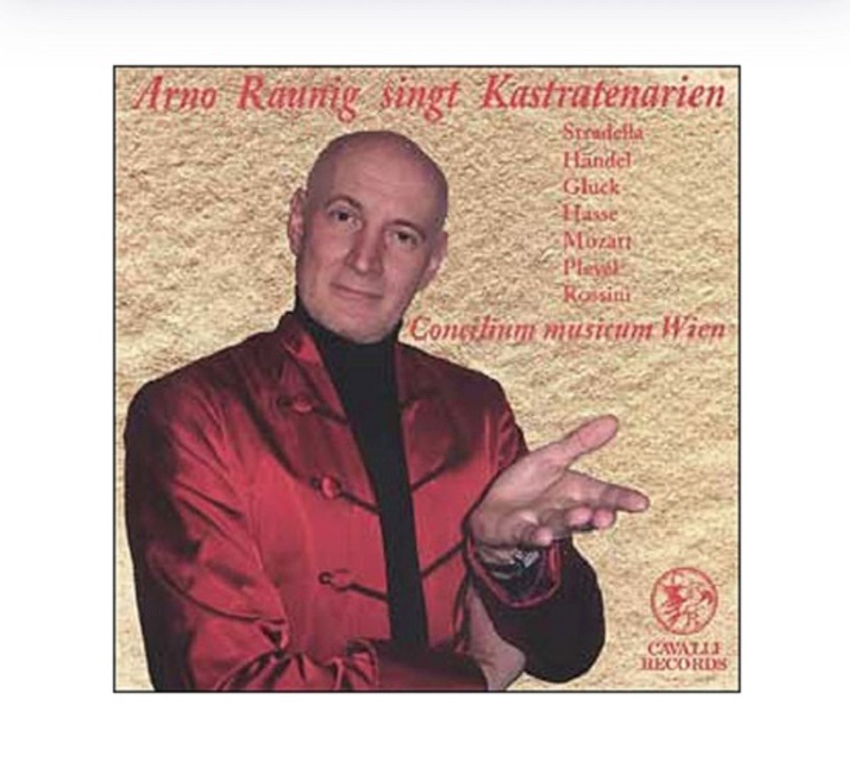 Arno Raunig Singt Kastratenarien