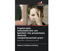 Ergoterapia ambulatoriale con bambini che presentano disturbi comportamentali gravi