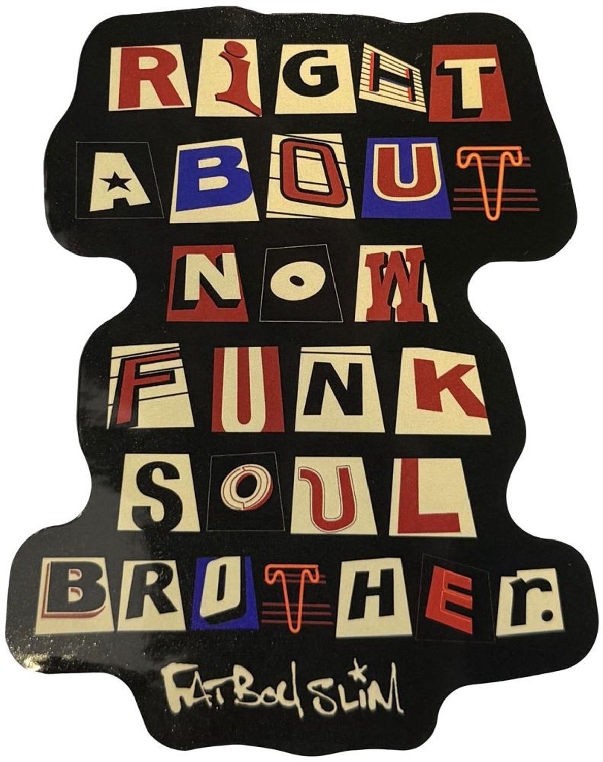 Fatboy Slim - Funk Soul Brother Sticker - Zwart/Multicolours