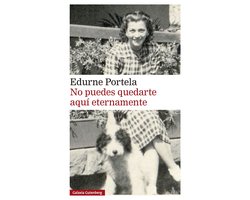 No puedes quedarte aquí eternamente