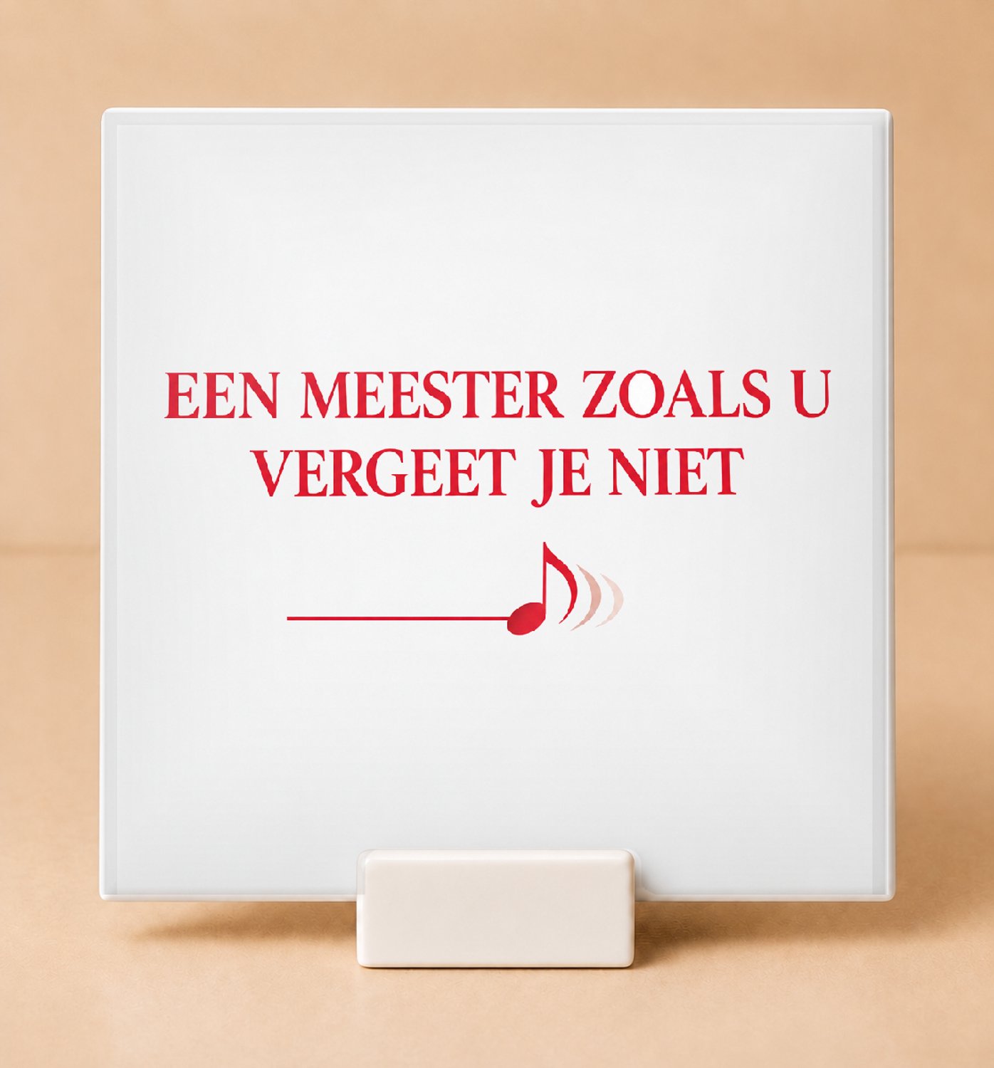 Bedruk King Stijlvolle Meester Tegel ‘Meester, u verdient een pauzebel’ – Silhouet Design voor Leraren en Docenten - 11 x 11 cm met houder Wit