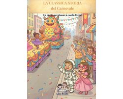 La Classica storia del Carnevale