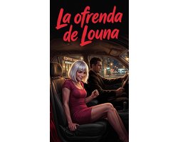 La ofrenda de Louna