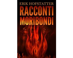 Racconti Moribondi