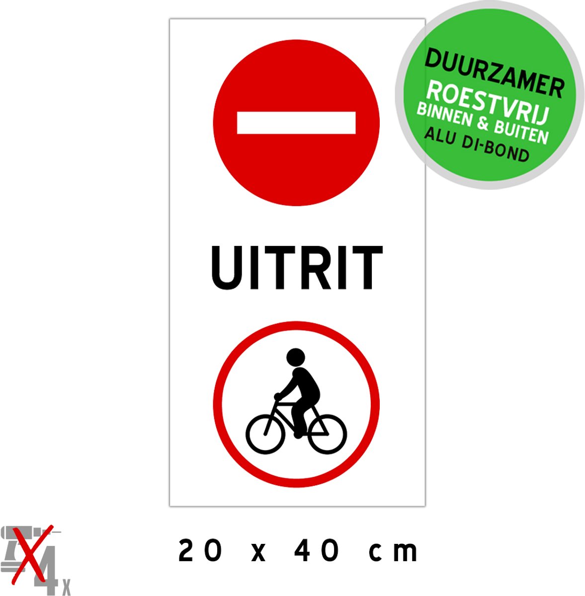 Pictogram/ bord | C1 + verboden voor fietsen - "Uitrit" | 20 x 40 cm | Geen toegang | Eenrichtingstraat | Parkeerplaats | Uitgang | Fietsers | Sterk materiaal | Metaal | Roestvrij | 1 stuk