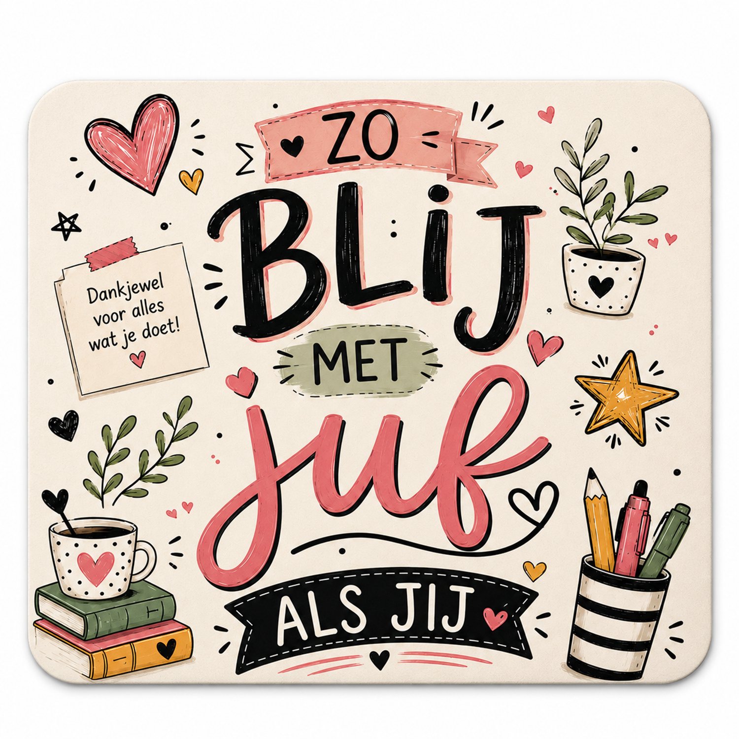 Image of Muismat Zo Blij met een Juf als Jij – 23 x 19 cm – Cadeau voor Juf – Juffendag Cadeau – Einde Schooljaar – Vrolijk School Design