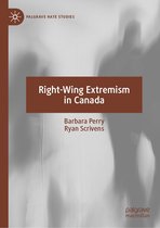 Palgrave Hate Studies - Right-Wing Extremism in Canada