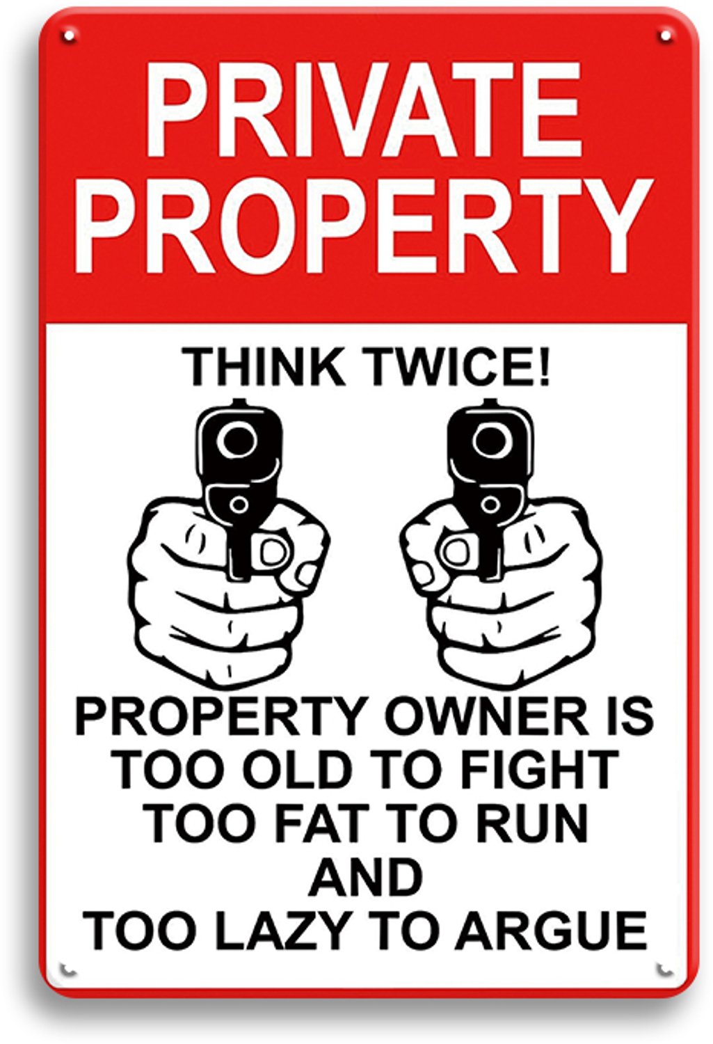 Private Property Think Twice Wandbord 30x20cm – Verboden Toegang Waarschuwingsbord – Privéterrein Bord – Vintage Retro Wanddecoratie