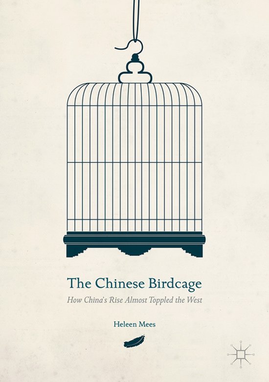 Boekomslag met een illustratie van een vogelkooi en de tekst The Chinese Birdcage door Heleen Mees.