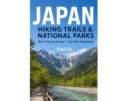 Japan Hiking Trails & National Parks