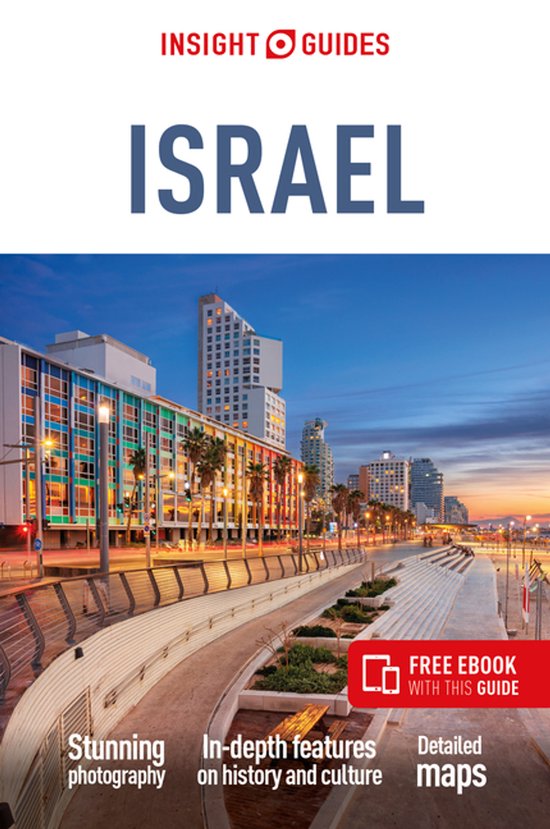 Guide de voyage Insight Guides Israël avec photo d'une promenade colorée au coucher du soleil et e-book inclus.