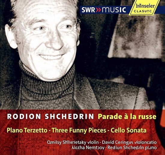 Albumhoes met een close-up van Rodion Shchedrin met een glimlach, in een zwart-wit foto met SWR MUSIC en Minseler CLASUTC logo's.