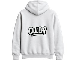 Grappig OULEH? Hoodie – OULEH? – Casual Outfit – Unisex Hoodie voor Dames & Heren – Humor Cadeau