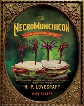 The Necronomnomnom – Recipes and Rites from the Lore of H. P. Lovecraft
