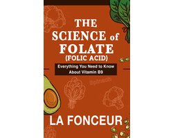 Eat So What! Mini Editions 11 - The Science of Folate (Folic Acid)