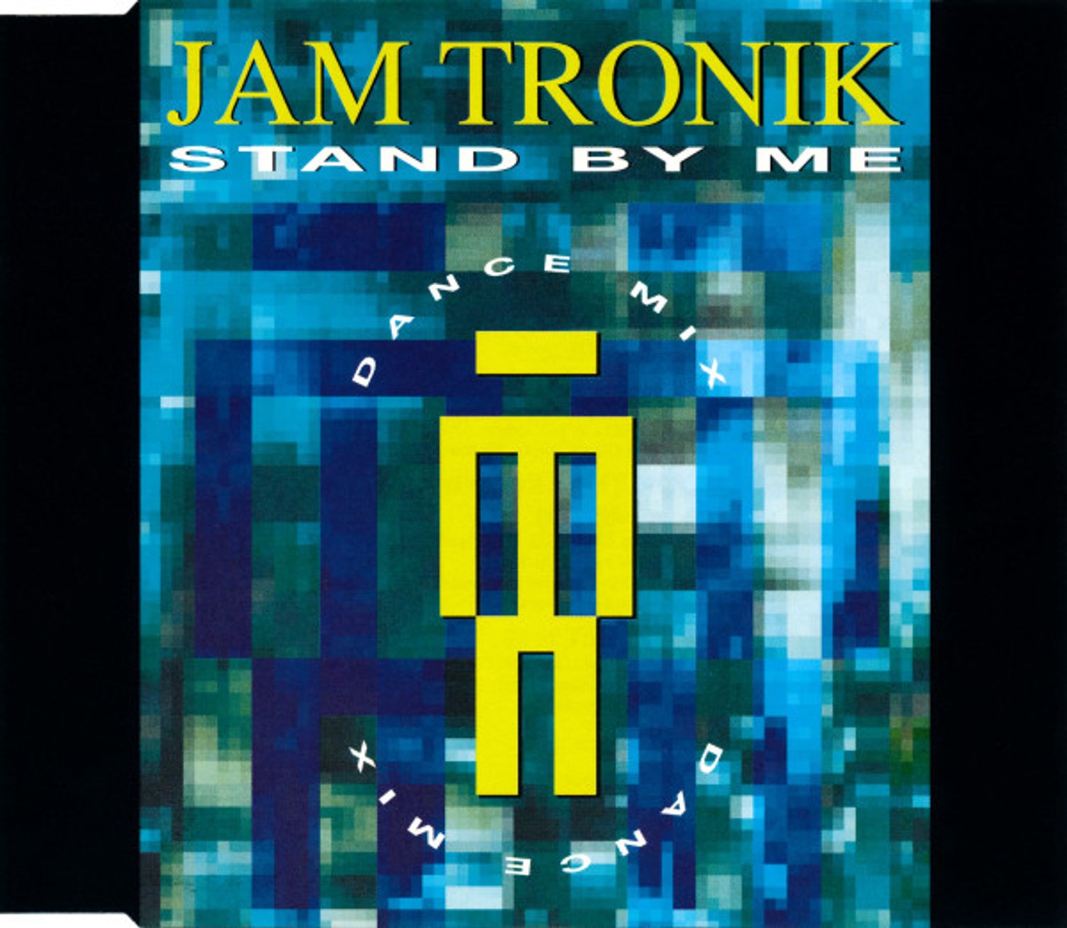 Stand By Me (Dance Mix), Jam Tronik | Media condition: Very Good Plus (VG+) | CD, Maxi
