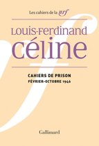 Les inédits de la Fondation des Treilles - Cahiers de prison (février - octobre 1946)