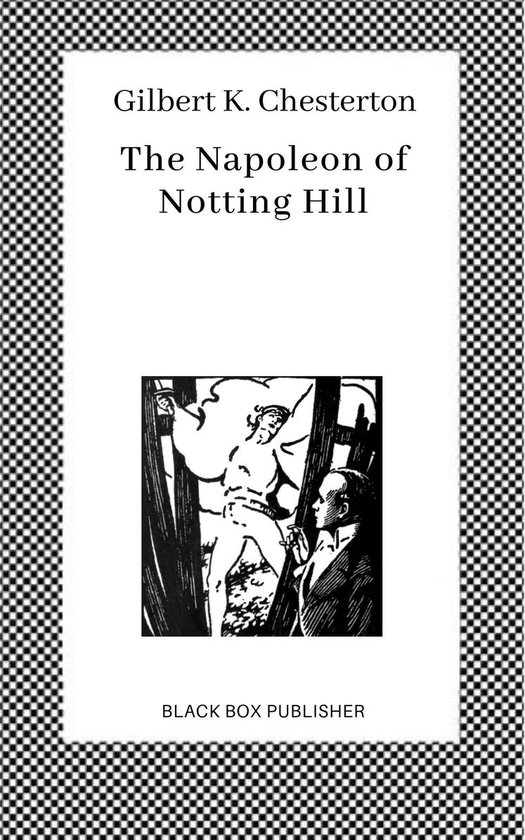 The Napoleon of Notting Hill - cover