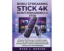 Roku Streaming Stick 4K Benutzerhandbuch 2026