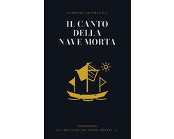 Il Canto della Nave Morta